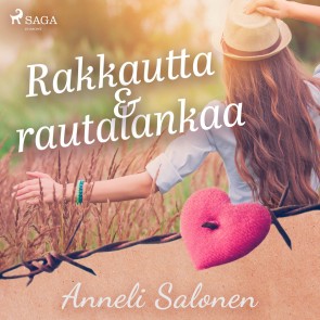 Rakkautta ja rautalankaa