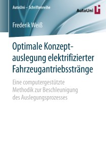 Optimale Konzeptauslegung elektrifizierter Fahrzeugantriebsstränge