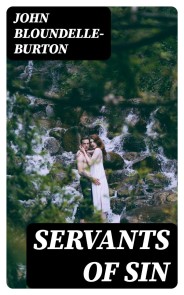 Servants of Sin