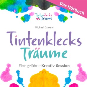 Tintenklecks-Träume - DAS HÖRBUCH