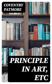 Principle in Art, Etc