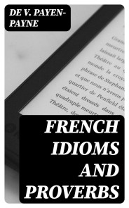 French Idioms and Proverbs