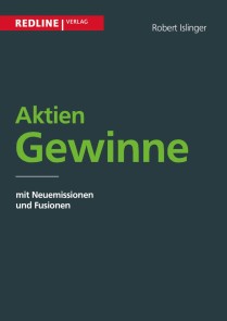 Aktiengewinne mit Neuemissionen und Fusionen