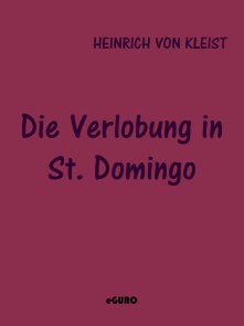 Die Verlobung in St. Domingo