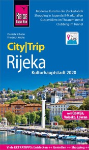 Reise Know-How CityTrip Rijeka (Kulturhauptstadt 2020) mit Opatija