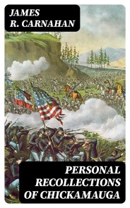 Personal Recollections of Chickamauga