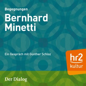 Der Dialog - Bernhard Minetti