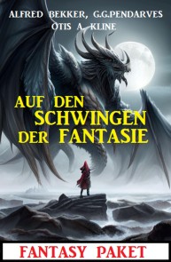 Die Schwingen der Fantasie: Fantasy Paket