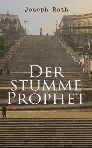 Der stumme Prophet