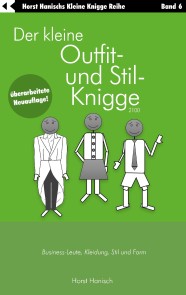 Der kleine Outfit- und Stil-Knigge 2100