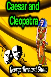 Caesar and Cleopatra