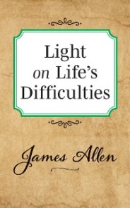 Light on Life's Difficulties