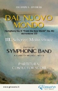 III. Mov. "From the New World" - Symphonic Band (score)