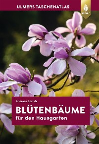 Blütenbäume für den Hausgarten