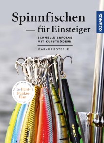 Spinnfischen für Einsteiger