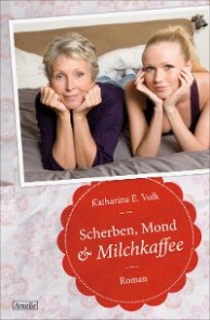 Scherben, Mond & Milchkaffee