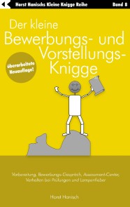 Der kleine Bewerbungs- und Vorstellungs-Knigge 2100