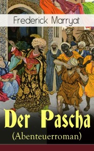 Der Pascha (Abenteuerroman)