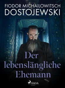 Der lebenslängliche Ehemann