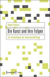 Die Kunst und ihre Folgen