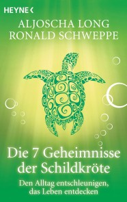 Die 7 Geheimnisse der Schildkröte