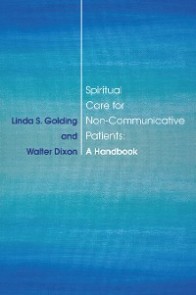 Spiritual Care for Non-Communicative Patients