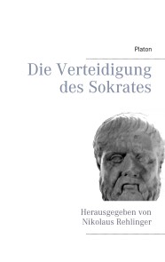 Die Verteidigung des Sokrates