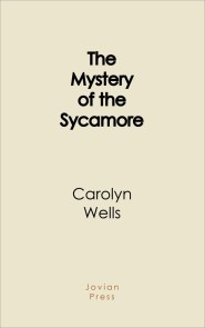 The Mystery of the Sycamore