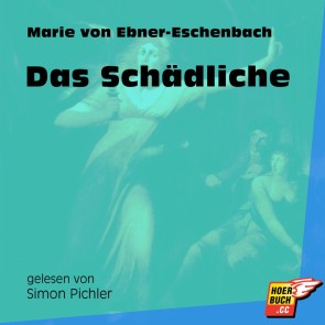 Das Schädliche