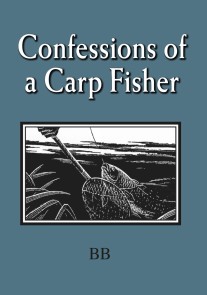 Confessions of a Carp Fisher