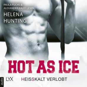 Hot as Ice - Heißkalt verlobt