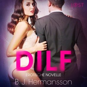 DILF: Erotische Novelle