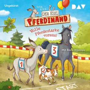 Der Esel Pferdinand - Teil 3: Volle Pferdestärke voraus!