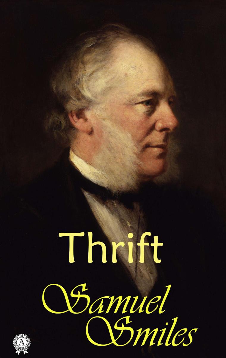 Samuel Smiles - Thrift