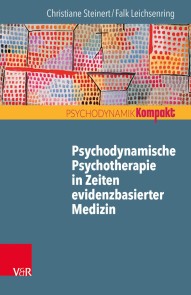 Psychodynamische Psychotherapie in Zeiten evidenzbasierter Medizin