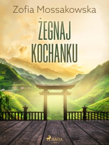 Zegnaj kochanku