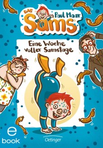 Das Sams 1. Eine Woche voller Samstage