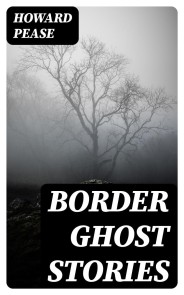 Border Ghost Stories