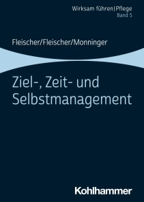 Ziel-, Zeit- und Selbstmanagement