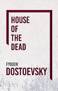 The House of the Dead