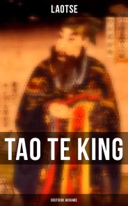 Tao Te King (Deutsche Ausgabe)