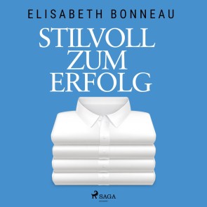 Stilvoll zum Erfolg