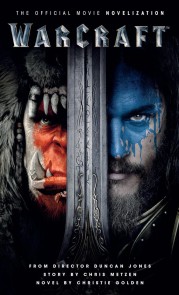 Warcraft: The Official Movie Novelization