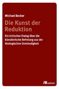 Die Kunst der Reduktion