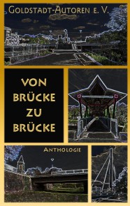 Von Brücke zu Brücke