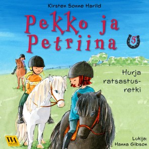 Pekko ja Petriina 5: Hurja ratsastusretki