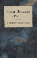 Casa Braccio - Part II