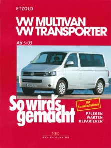 VW Multivan / VW Transporter T5 115-235 PS, Diesel 86-174 PS ab 5/2003