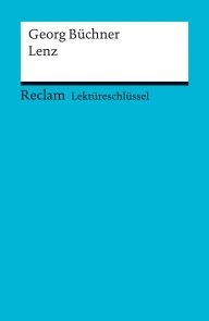 Lektüreschlüssel. Georg Büchner: Lenz