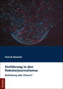 Einführung in den Roboterjournalismus